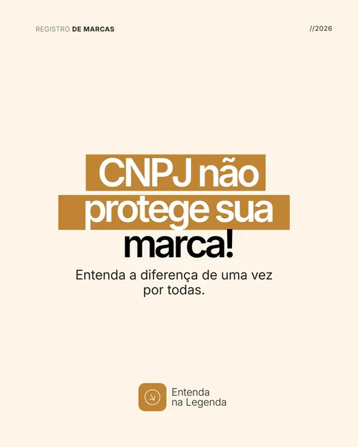 Arte educativa explicando que CNPJ não protege marca